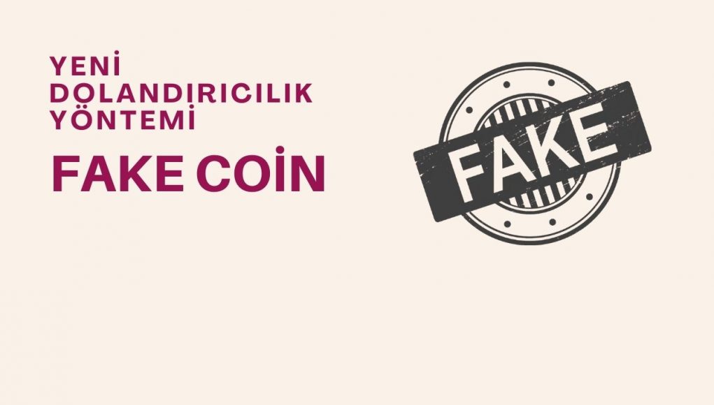 Yeni Kripto Dolandırıcılık Yöntemi FAKE COİN